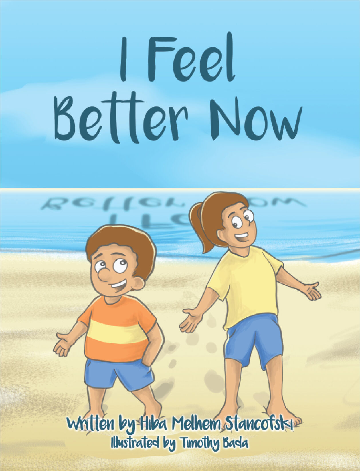 'I Feel Better Now' children's book on mindfulness